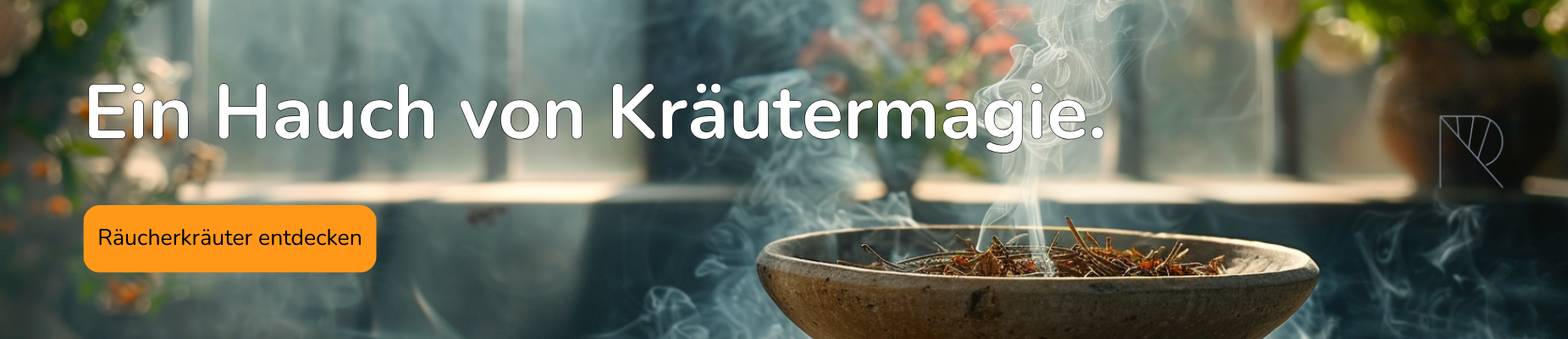 Ein Hauch von Kräutermagie, Räucherkräuter entdecken | Rauchfein Räucherwerk